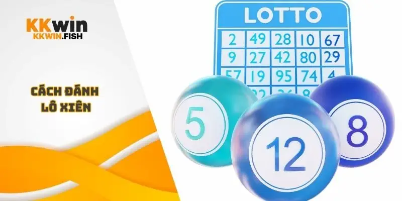 Cách đánh lô xiên
