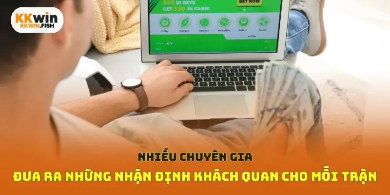Nhiều chuyên gia sẽ đưa ra những nhận định khách quan cho mỗi trận